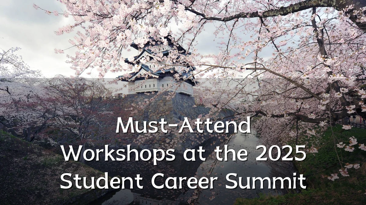 Must-Attend Workshops at the 2025 Student Career Summit